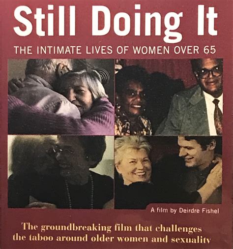 mature amateur|Still Doing It: The Intimate Lives of Women Over 65